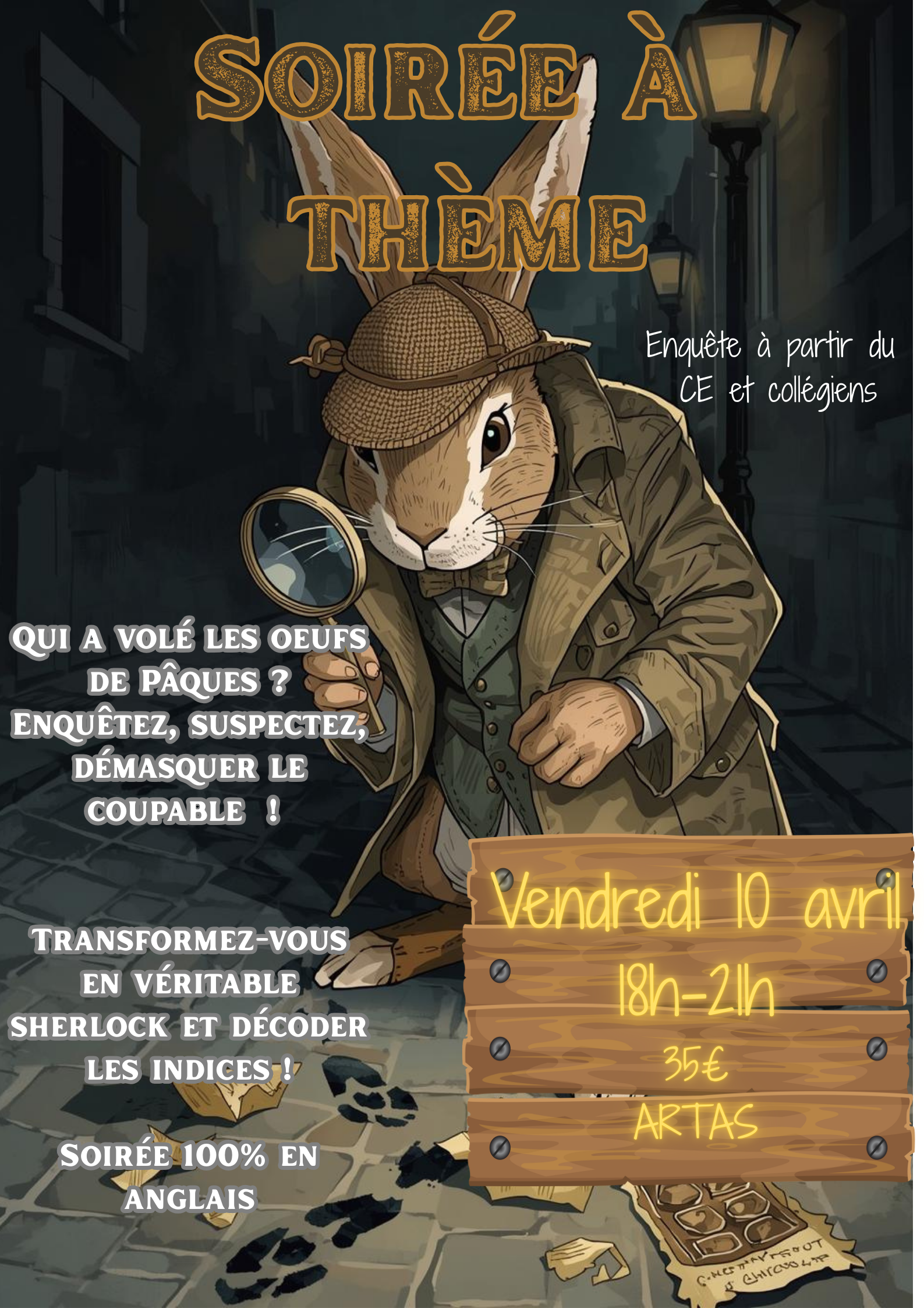 Soirée à thème Easter investigation
